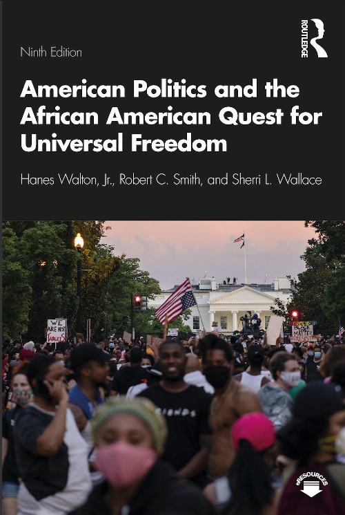 American Politics and the African American Quest for Universal Freedom