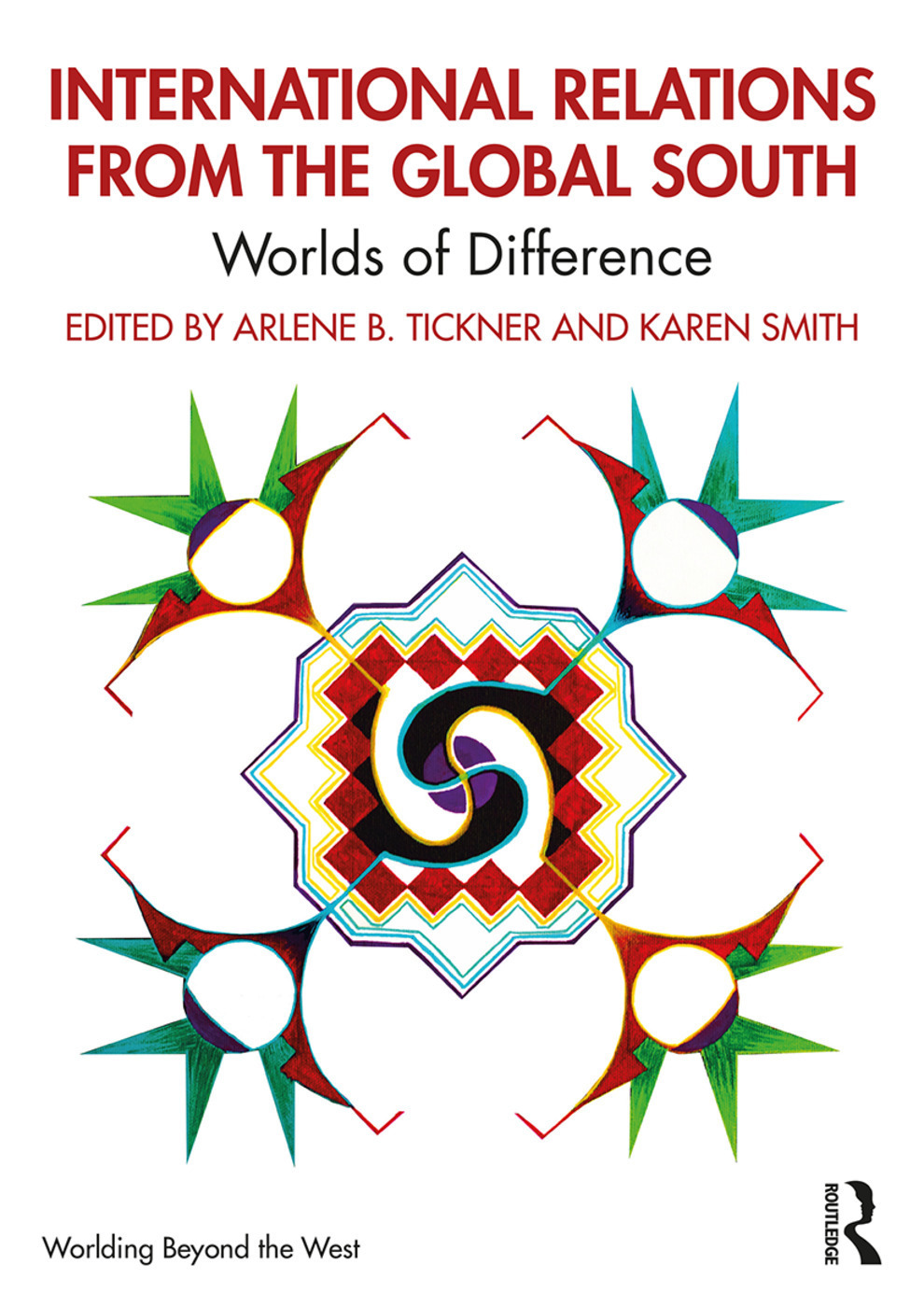 International Relations from the Global South: Worlds of Difference