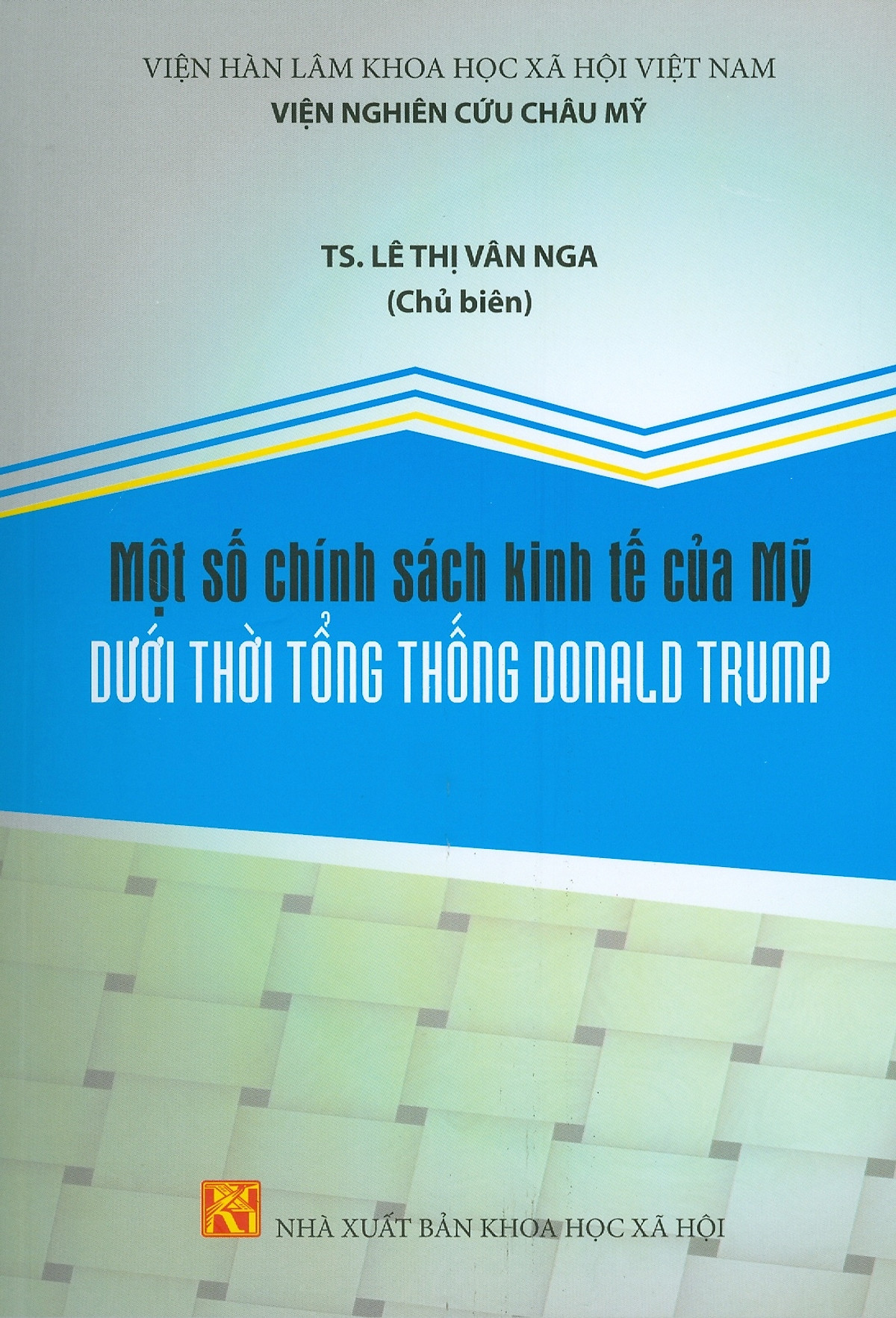 Một số chính sách kinh tế của của Mỹ dưới thời Tổng thống Donald Trump