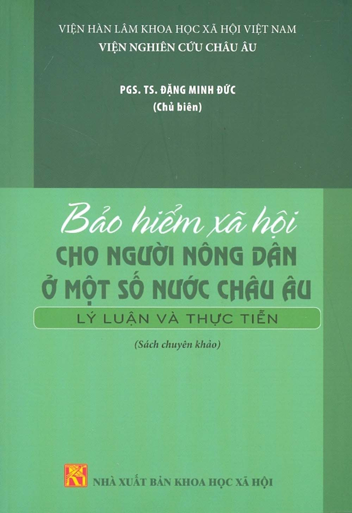 Bảo hiểm xã hội cho người nông dân ở một số nước châu Âu: Lý luận và thực tiễn 