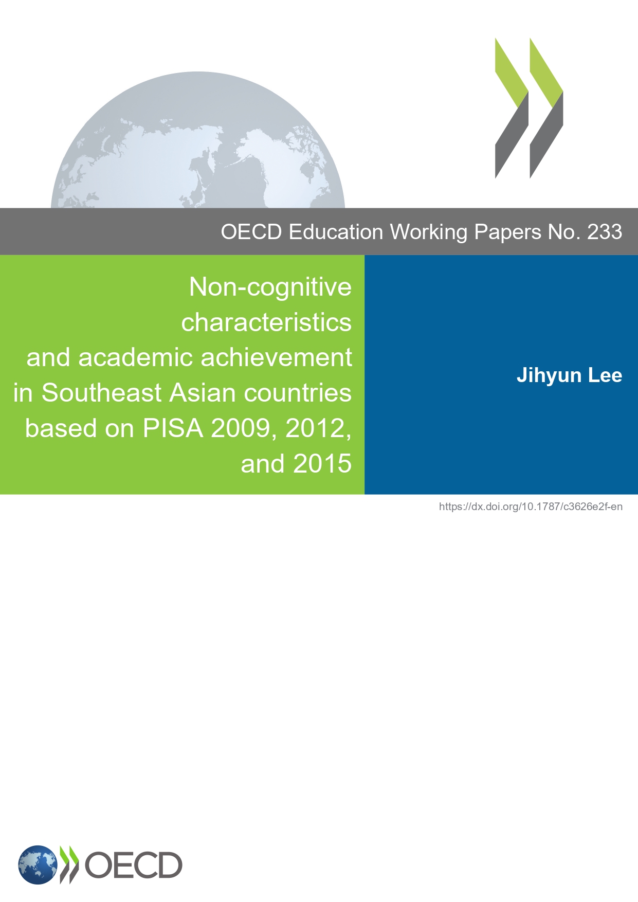  Non-Cognitive characteristics and academic achievement in Southeast Asian countries based on Pisa 2009, 2012 and 2015
