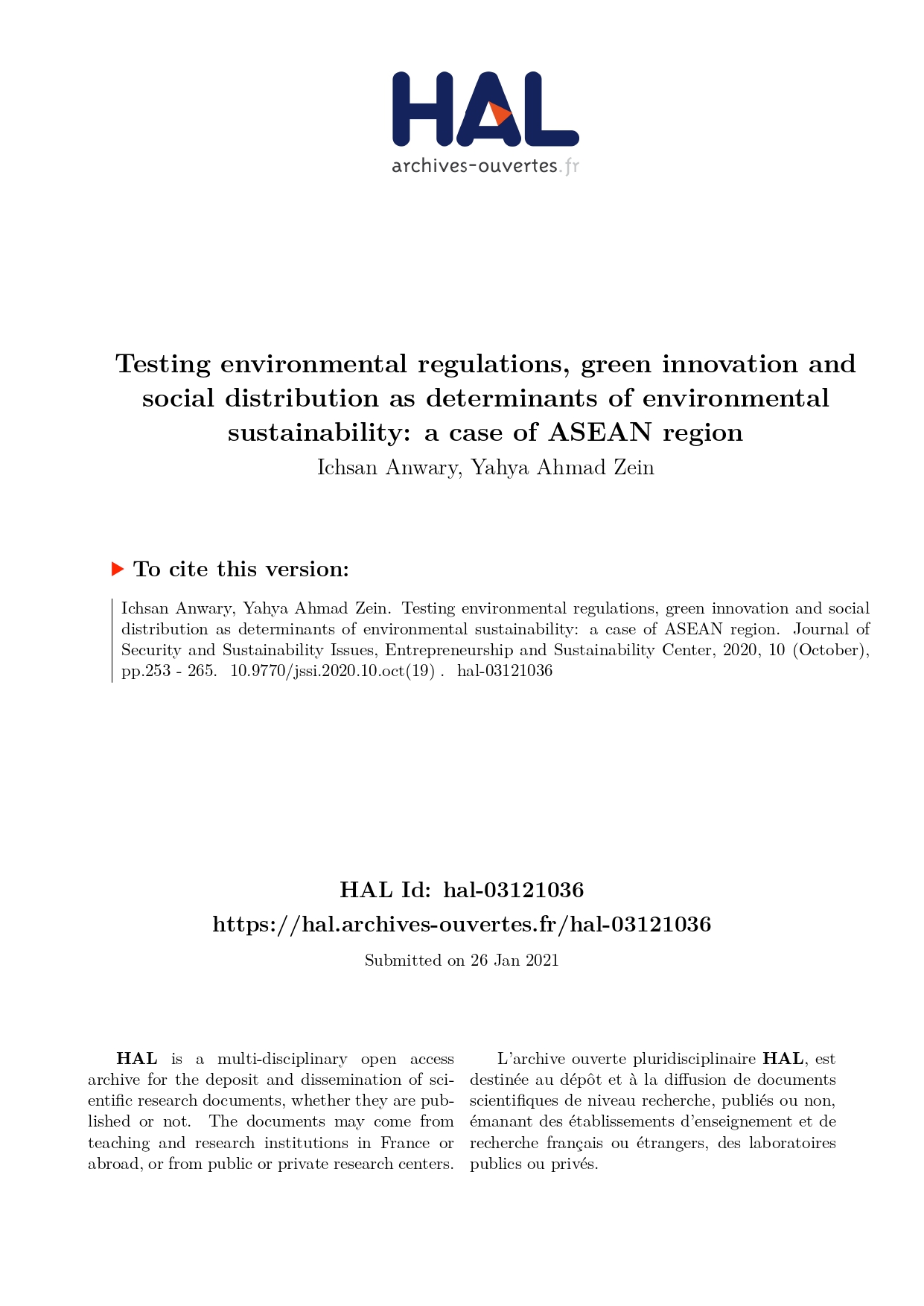 Testing environmental regulations, green innovation and social distribution as determinants of  environmental sustainability: a case of ASEAN region 