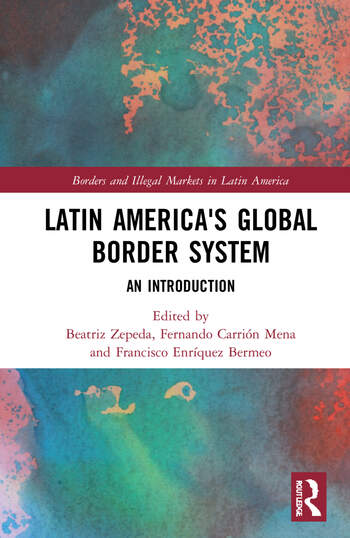 Latin America's Global Border System An Introduction