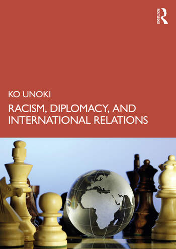 Racism, Diplomacy, and International Relations 