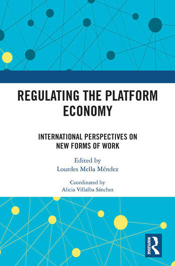 Regulating the Platform Economy International Perspectives On New Forms Of Work 