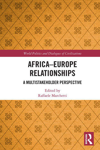 Africa-Europe Relationships A Multistakeholder Perspective