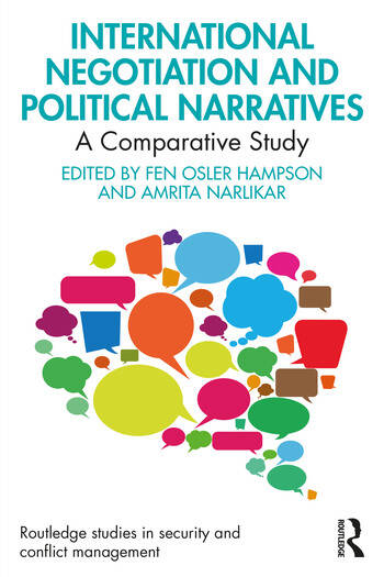 International Negotiation and Political Narratives A Comparative Study