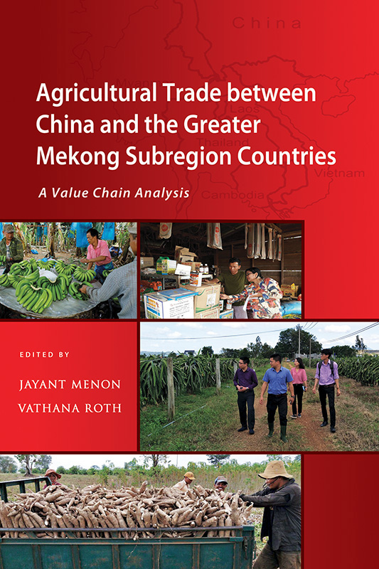 Agricultural Trade between China and the Greater Mekong Subregion Countries 