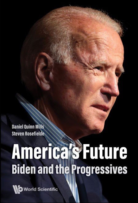 America's Future - Biden and the Progressives