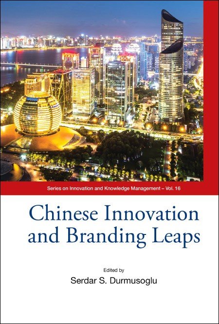 Chinese Innovation and Branding Leaps