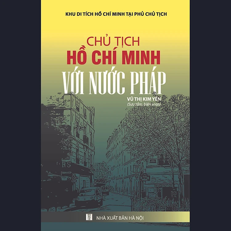 Chủ tịch Hồ Chí Minh với nước Pháp