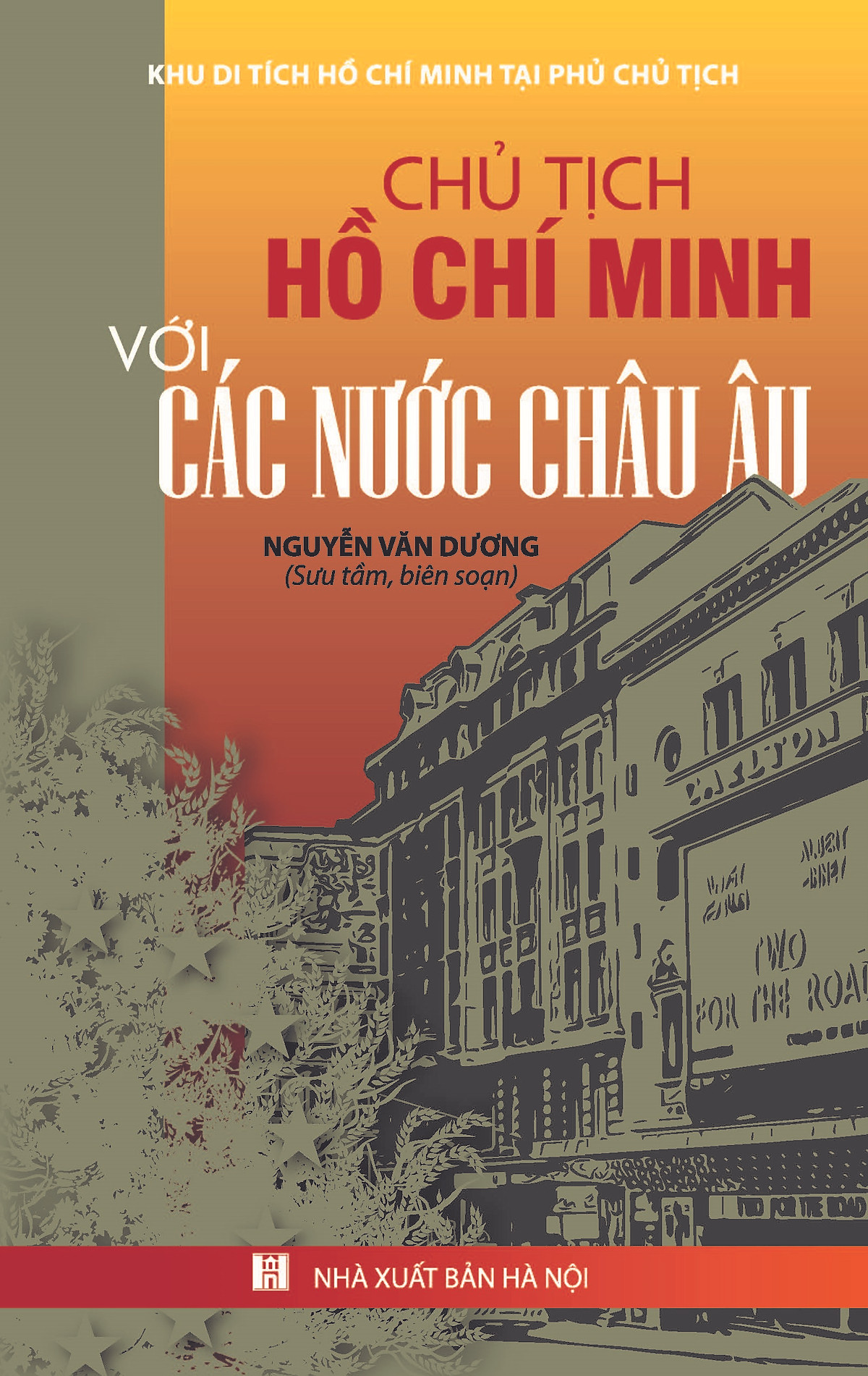 Chủ tịch Hồ Chí Minh với các nước Châu Âu