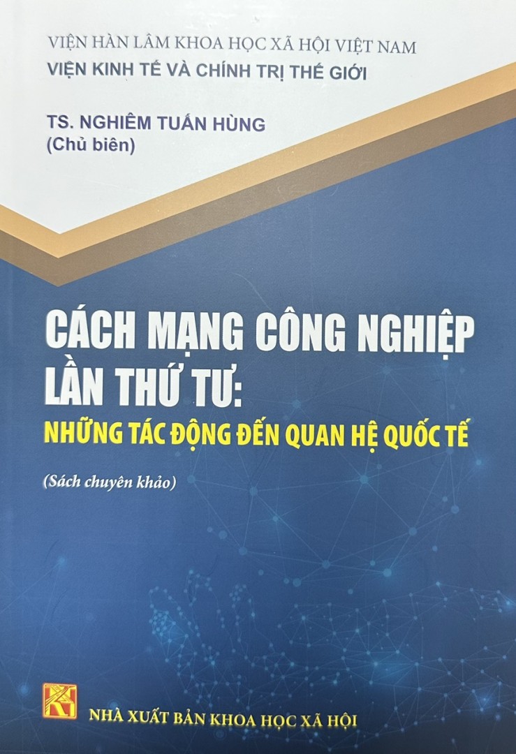 Cách mạng công nghiệp lần thứ tư: những tác động đến quan hệ quốc tế 