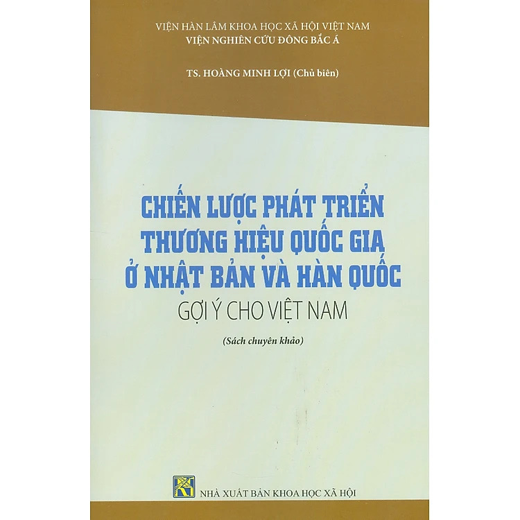 Chiến lược phát triển thương hiệu quốc gia ở Nhật Bản và Hàn Quốc gợi ý cho Việt Nam