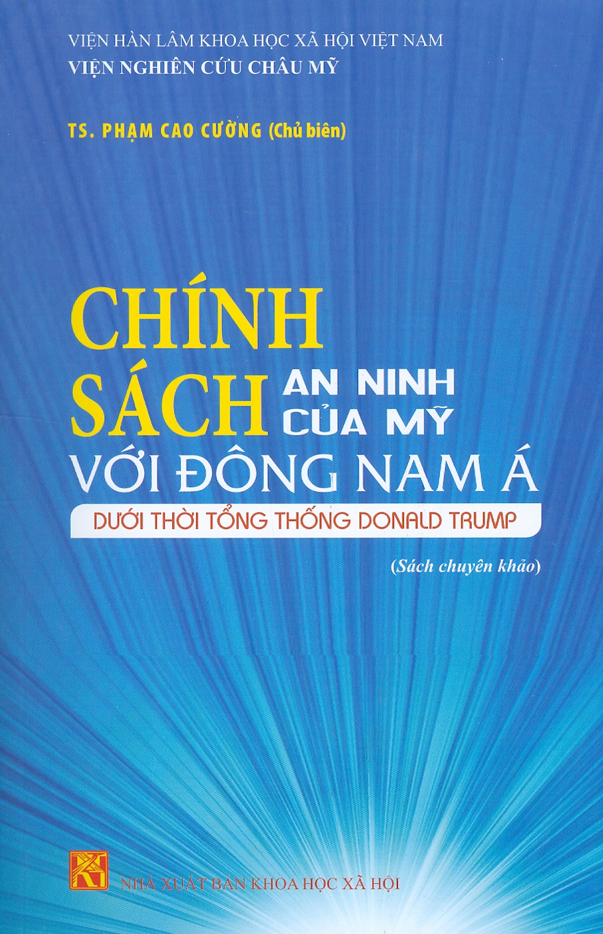 Chính sách an ninh của Mỹ với Đông Nam Á dưới thời tổng thống Donald Trump