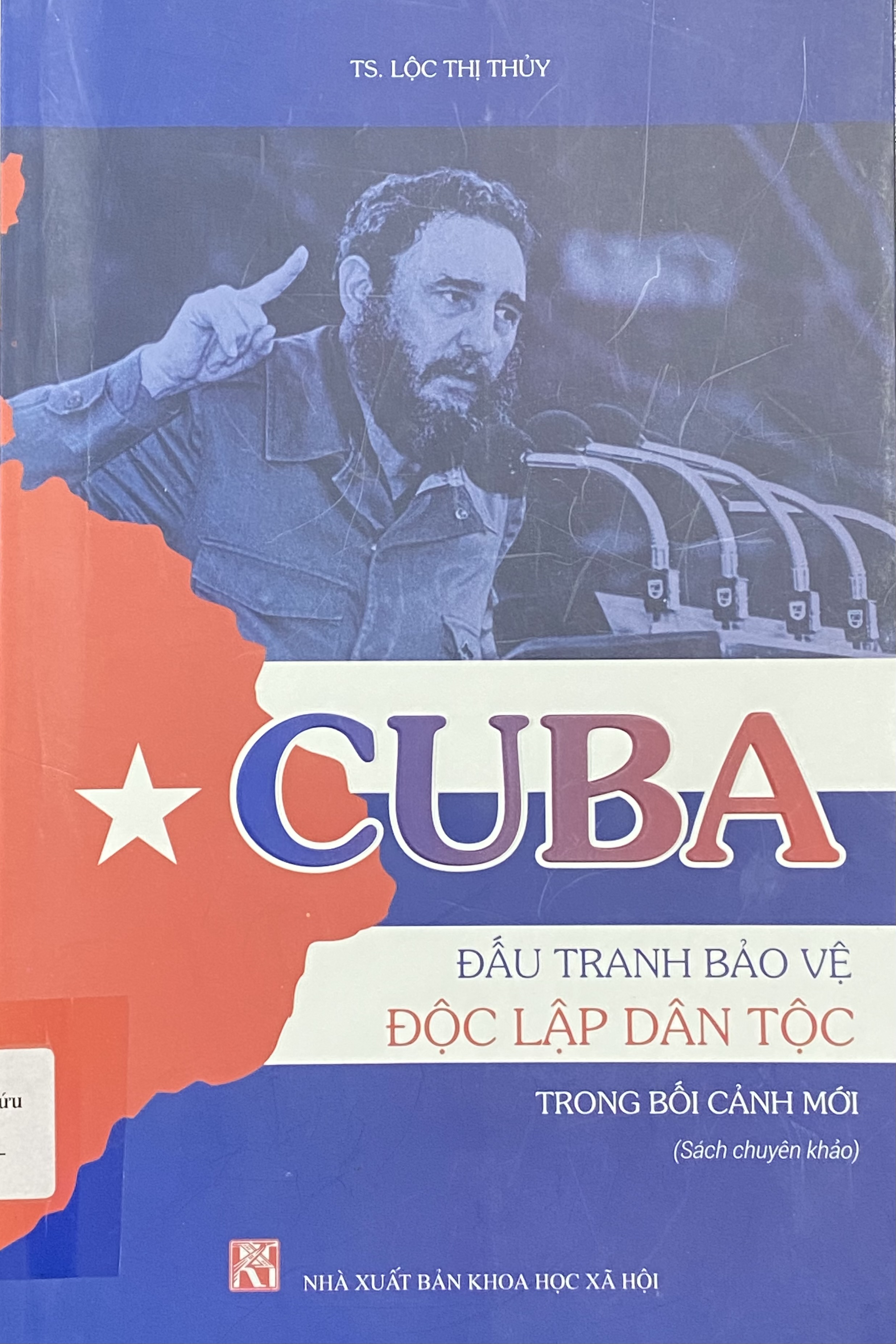 Cuba đấu tranh bảo vệ độc lập dân tộc trong bối cảnh mới 