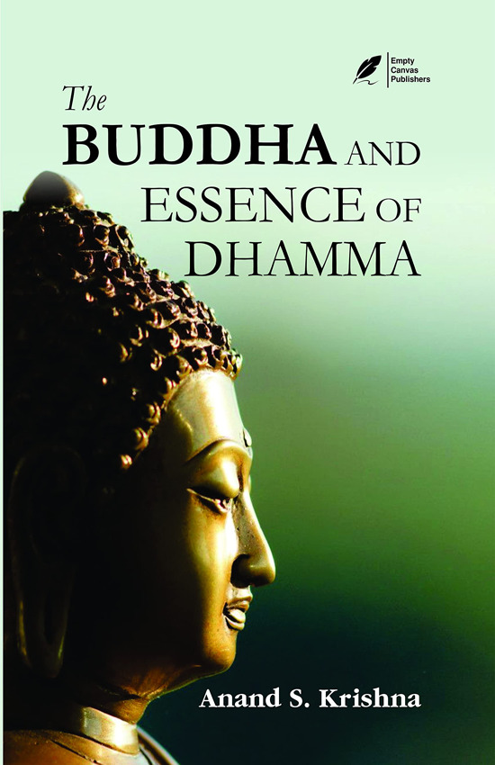 The Buddha and the Essence of Dhamma