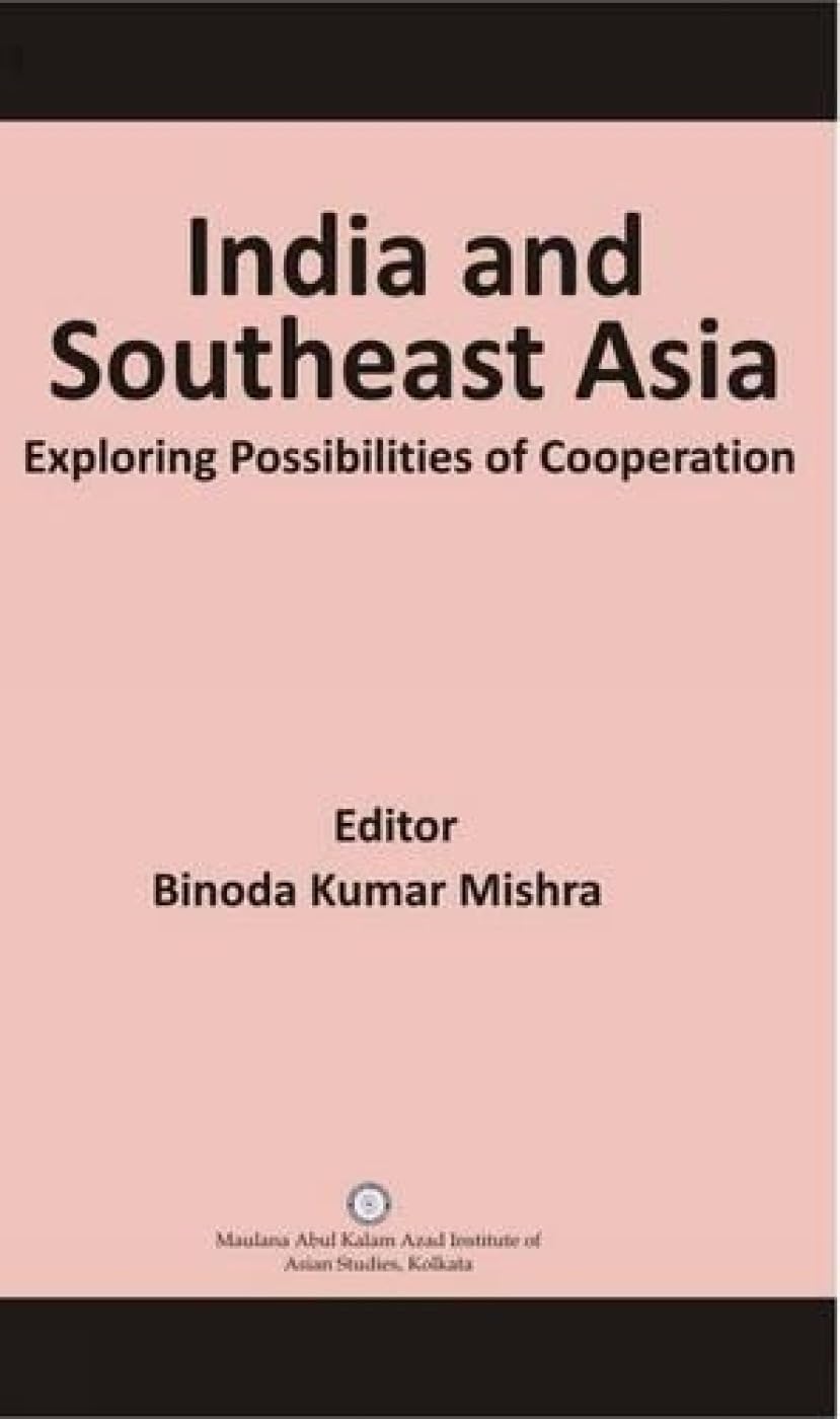India and Southeast Asia: Exploring possibilities of cooperation