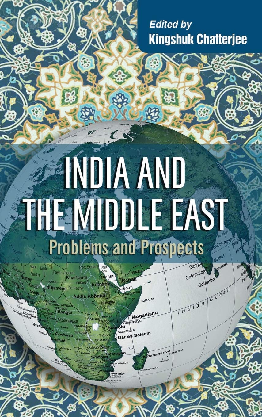 India and the East: Problems and Prospects