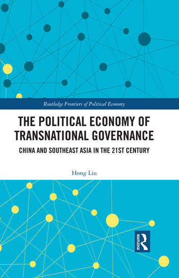 The Political Economy of Transnational Governance