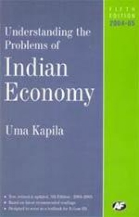 Understanding the Problems of Indian Economy