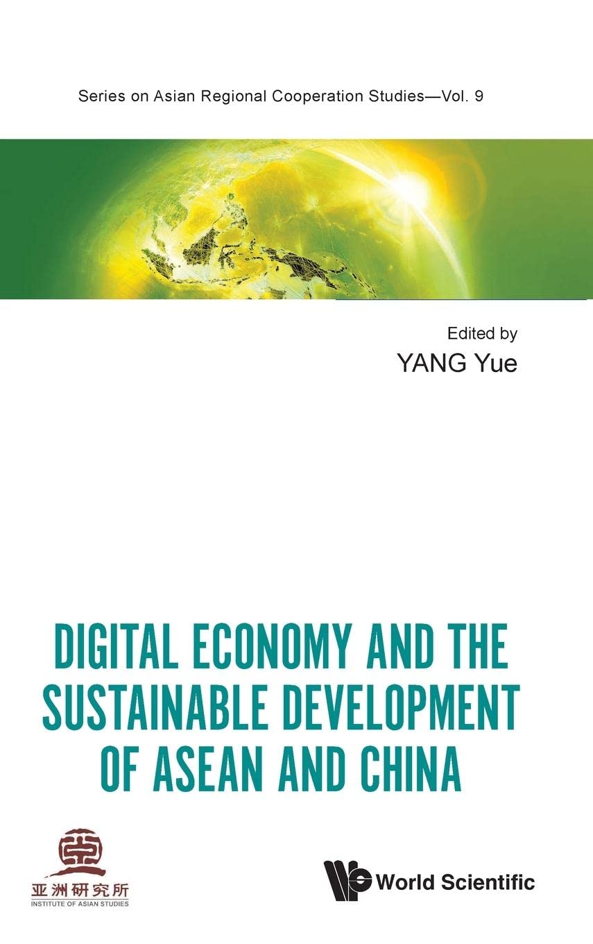 Digital economy and the sustainable development of ASEAN and China