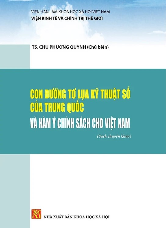 Con đường tơ lụa kỹ thuật số của Trung Quốc và hàm ý chính sách cho Việt Nam