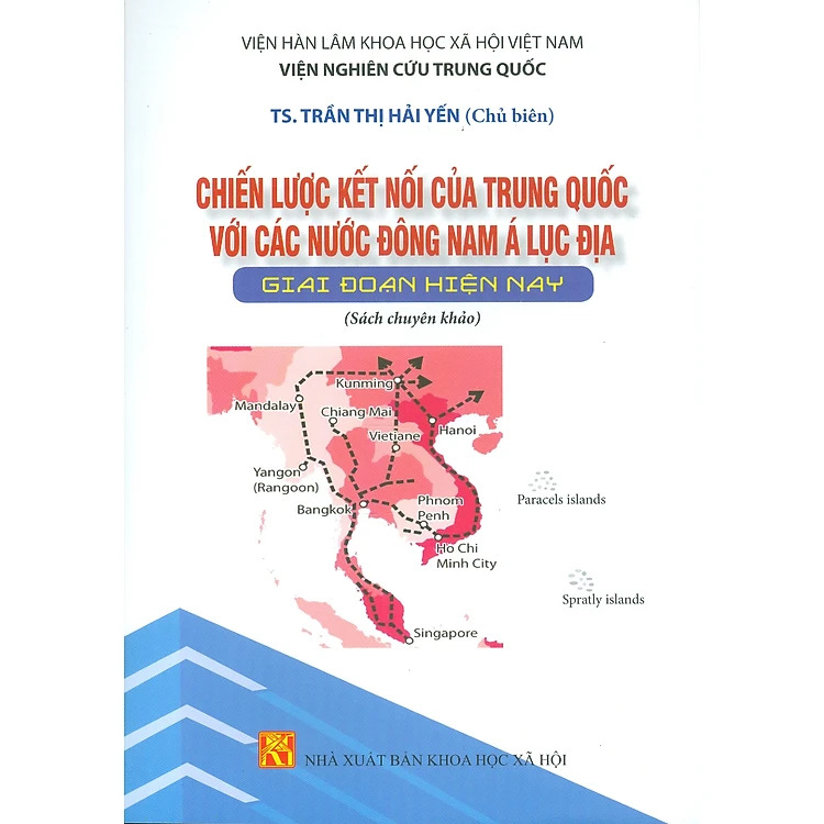 Chiến lược kết nối của Trung Quốc với các nước Đông Nam Á lục địa giai đoạn hiện nay