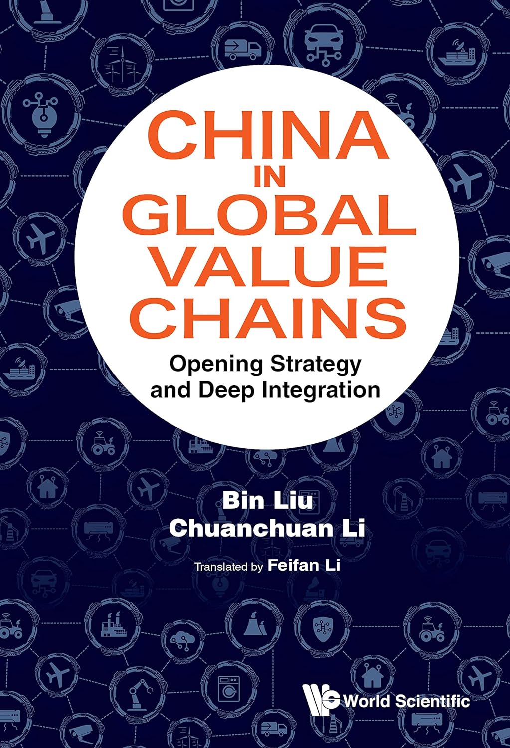 China In Global Value Chains: Opening Strategy And Deep Integration 