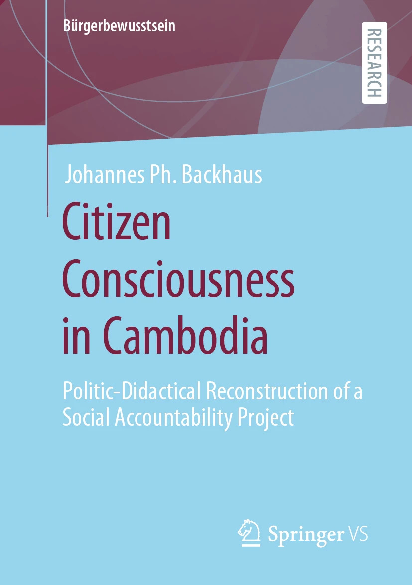 Citizen Consciousness in Cambodia: Politic - Didactical Reconstruction of a Social Accountability Project 