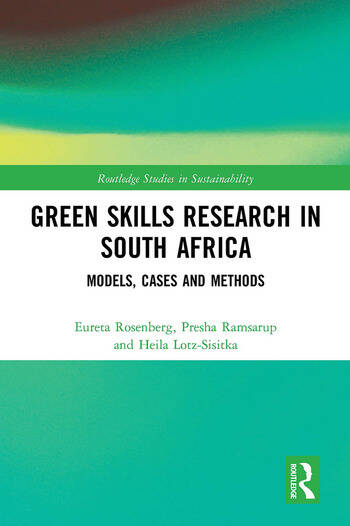 Green Skills Research in South Africa Models, Cases and Methods 