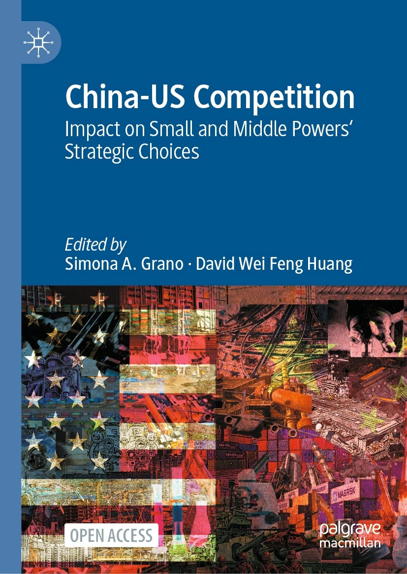 China-US Competition: Impact on Small and Middle Powers’ Strategic Choices