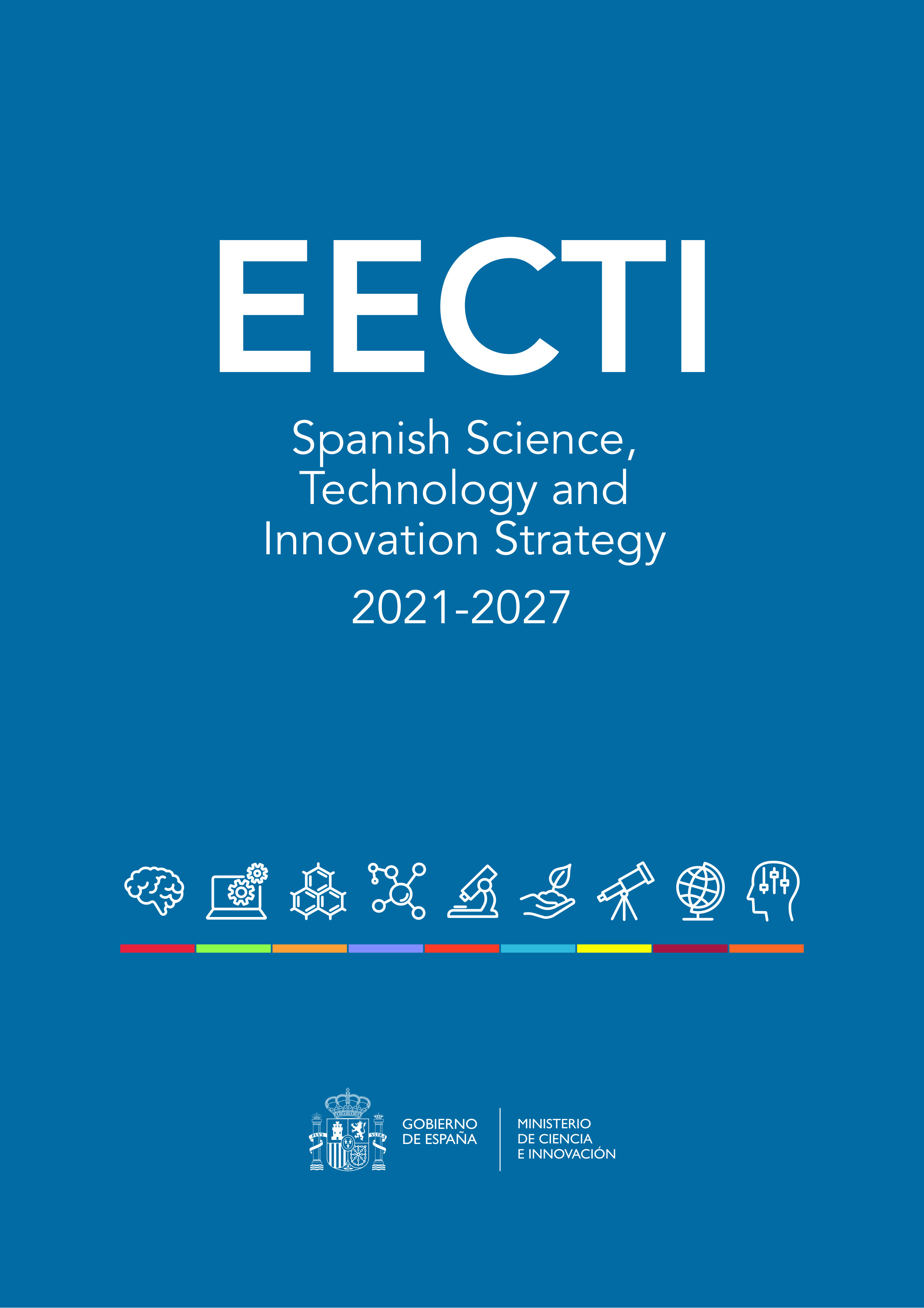 Spanish Science, Technology and Innovation Strategy 2021-2027 (EECTI) 