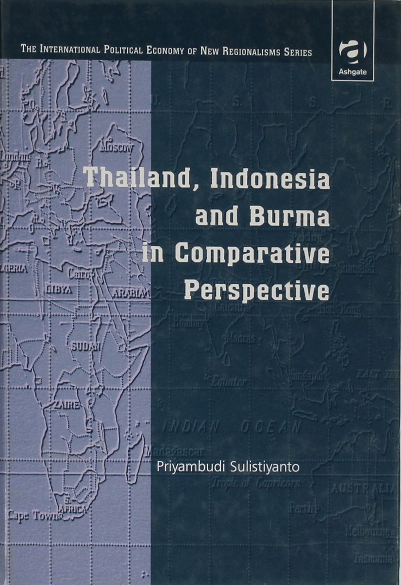 Thailand, Indonesia and Burma in Comparative Perspective 